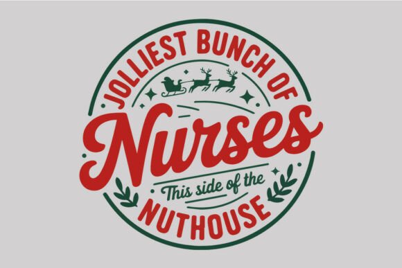 Jolliest Bunch of Nurses Christmas SVG: A Designer's Review