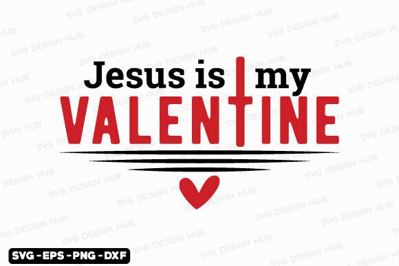 Review: Jesus is My Valentine SVG for Embroidery