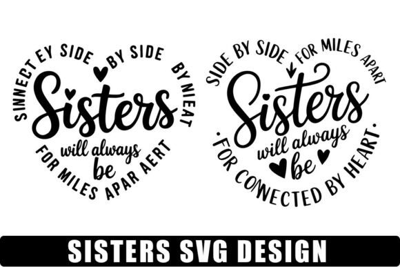 Review: Sisters SVG Side by Side or Miles Apar for Embroidery
